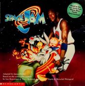 book cover of Space Jam by James Preller