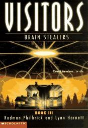 book cover of Brain Stealers (Visitors, Book 3) by Rodman Philbrick
