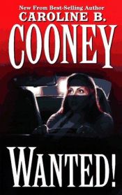 book cover of Wanted! by Caroline B. Cooney