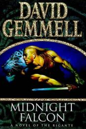 book cover of Midnight Falcon (The Rigante Series 2) by David Gemmell