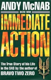 book cover of Immediate Action by Andy McNab