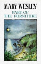 book cover of Part of the furniture by Mary Wesley