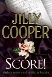book cover of Score! by Jilly Cooper