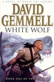 book cover of White Wolf by David Gemmell