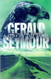 book cover of A Line In The Sand by Gerald Seymour