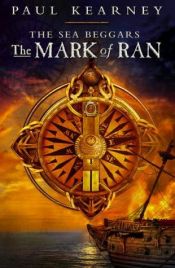 book cover of The Mark of Ran by Paul Kearney