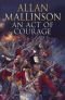 An Act of Courage (Matthew Hervey 07)