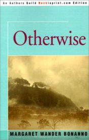 book cover of Otherwise by Margaret Wander Bonanno