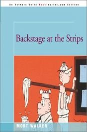 book cover of Backstage at the Strips by Mort Walker