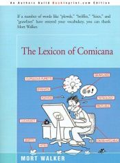 book cover of The Lexicon of Comicana by Mort Walker