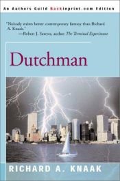 book cover of Dutchman by Richard A. Knaak