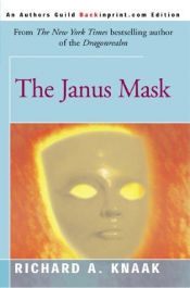 book cover of The Janus Mask by Richard A. Knaak