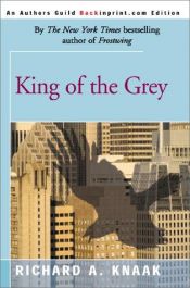 book cover of King of the Grey by Richard A. Knaak