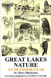 book cover of Great Lakes Nature: An Outdoor Year by Mary Blocksma