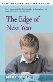 book cover of The edge of next year by Mary Stolz