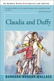 book cover of Claudia and Duffy by Barbara Brooks Wallace