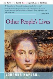 book cover of Other People's Lives by Johanna Kaplan