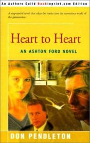 book cover of Heart to Heart (Ashton Ford, No 5) by Don Pendleton