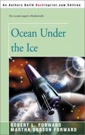 book cover of Ocean Under the Ice by Robert L. Forward