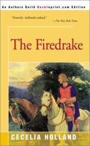 book cover of The Firedrake by Cecelia Holland