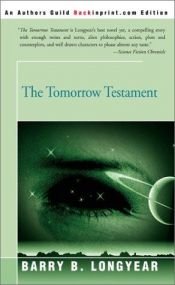 book cover of The Tomorrow Testament by Barry B. Longyear