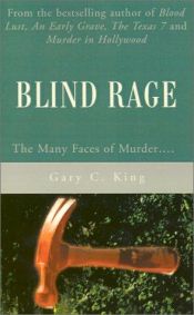 book cover of Blind Rage by Gary C. King