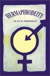 book cover of Hermaphrodeity by Alan Friedman