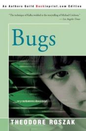 book cover of Bugs by Theodore Roszak
