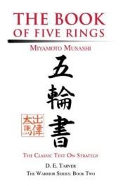 book cover of The Book of Five Rings: Miyamoto Musashi by D. E. Tarver