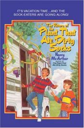 book cover of The Return of the Plant That Ate Dirty Socks by Nancy McArthur