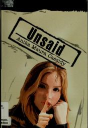 book cover of Unsaid by Anika Maura Cassidy