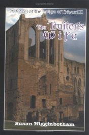 book cover of Traitor's Wife by Susan Higginbotham