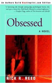book cover of Obsessed by Rick R. Reed
