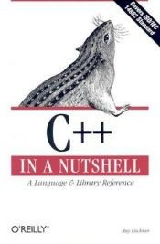 book cover of C ++ in a Nutshell by Ray Lischner