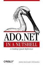 book cover of ADO.NET in a Nutshell by Matthew MacDonald