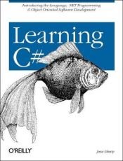 book cover of Learning C# by Jesse Liberty