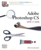 book cover of Adobe Photoshop CS One-on-One by Deke McClelland