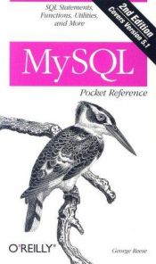 book cover of MySQL Pocket Reference: SQL Functions and Utilities by George Reese