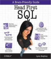 book cover of Head First SQL: Your Brain on SQL by Lynn Beighley
