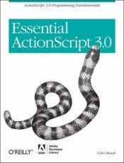 book cover of Essential ActionScript 3.0 by Colin Moock