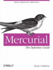 book cover of Mercurial: The Definitive Guide (Volume 0) by Bryan O'Sullivan