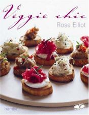 book cover of Veggie Chic by Rose Elliot