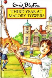 book cover of Third Year at Malory Towers by Инид Блайтън