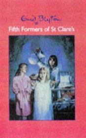 book cover of Fifth Formers of St. Clare's by Enid Blyton