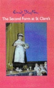 book cover of The Second Form at St.Clare's (St Clares) by Enid Blyton