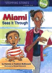 book cover of Miami Sees It Through by Patricia McKissack