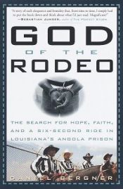 book cover of God of the rodeo by Daniel Bergner