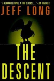 book cover of The Descent by Jeff Long