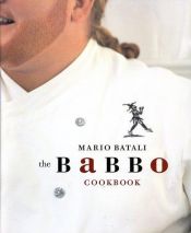 book cover of The Babbo Cookbook by Mario Batali
