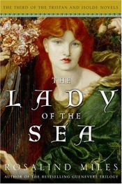 book cover of The lady of the sea by Rosalind Miles